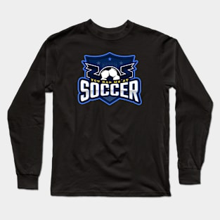 You Had Me At Soccer Long Sleeve T-Shirt